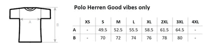 Polo Herren Good vibes only